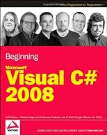 Beginning Microsoft Visual C# 2008 (Wrox Beginning Guides)