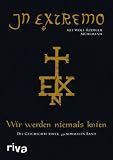 Wir werden niemals knien: Die Geschichte einer unnormalen Band