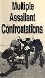 Multiple Assailant Confrontations