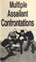 Multiple Assailant Confrontations