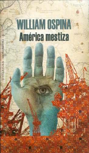 América mestiza (Spanish Edition)