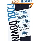 Cool Down: Getting Further by Going Slower'