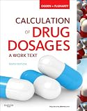 Calculation of Drug Dosages: A Work Text Reviews