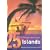 Islands: 25 Ultimate Experiences (Rough Guide 25)