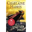 All Together Dead (Southern Vampire Mysteries, Book 7)