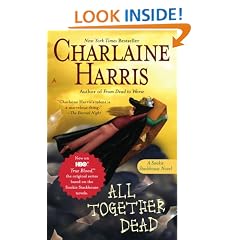 All Together Dead: A Sookie Stackhouse Novel