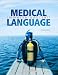 Medical Language (2nd Edition)