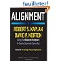 Alignment: Using the Balanced Scorecard to Create Corporate Synergies