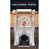 Lancashire: North: The Buildings of England (Pevsner Architectural Guides) (Pevsner Architectural Guides: Buildings of England)