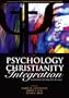 Psychology and Christianity Integration: Seminal Works That Shaped the Movement