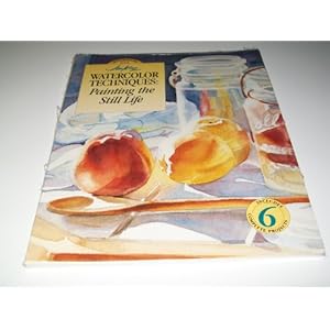 Dynamic Still Lifes in Watercolor: "Sondra Freckelton's Approach to Color, Composition, and Control of the Medium"