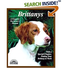 Brittanys (A Complete Pet Owner's Manual)