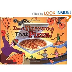 Don't Throw Out That Pizza!