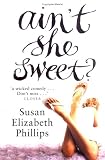 Ain't She Sweet? (Avon Romance)