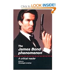 The James Bond Phenomenon: A Critical Reader