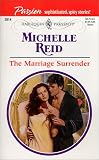 Marriage Surrender (Presents Passion) (Harlequin Presents, No. 2014)