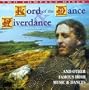 Lord Of The Dance & Riverdance (And Other Famous Irish Music & Dances)