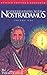 Conversations with Nostradamus: Addendum v. 1: His Prophecies Explained: Addendum v. 1 (Conversations with Nostradamus)