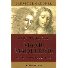 La descendance de Marie-Madeleine au del� du Code da Vinci
