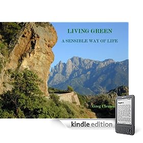 LIVING GREEN A SENSIBLE WAY OF LIFE
