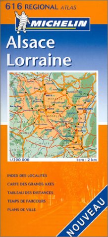 City Travel Guides Discounted  Books : Atlas routiers : Alsace, Lorraine, N°20616