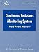 Continuous Emissions Monitoring Systems (CEMS) Field Audit Manual