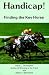 Book Handicap! Finding the Key Horse: Finding the Key Horse