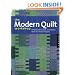 The Modern Quilt Workshop: Patterns, Techniques, and Designs from the FunQuilts Studio