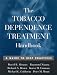 Books : The Tobacco Dependence Treatment Handbook: A Guide to Best Practices