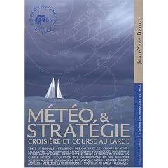 M�t�o et strat�gie : Croisi�re et course au large