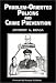 Problem-Oriented Policing and Crime Prevention