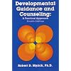 Developmental Guidance and Counseling: A Practical Approach