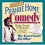 Prairie Home Comedy: Songs and Sketches from A Prairie Home Companion (CD)