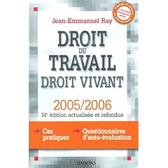 Droit du travail : Droit vivant 2005/2006