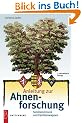 Anleitung zur Ahnenforschung: Familienchronik und Familienwappen