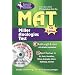 MAT w/ CD-ROM (REA) -- The Best Test Preparation for the Miller Analogy Test: 5th Edition (Test Preps)