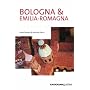 Bologna and Emilia Romagna (Cadogan Guides)
