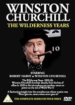 Winston Churchill The Wilderness Years [2005] [DVD]