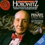 Horowitz: The Private Collection, Vol. 1