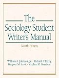 The Sociology Student Writer's Manual, Fourth Edition