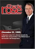 Charlie Rose with Edward Said, Hisham Melhem & Raghida Dergham; George Soros (December 22, 1998)