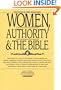 Women, Authority & the Bible