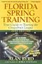 Florida Spring Training: Your Guide to Touring the Grapefruit League