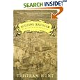 Building Jerusalem: The Rise and Fall of the Victorian City by Tristram Hunt