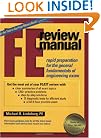 FE Review Manual: Rapid Preparation for the General Fundamentals of Engineering Exam