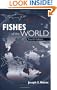 Fishes of the World
