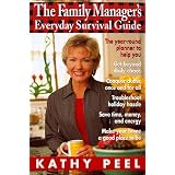 The Family Manager's Everyday Survival Guide
