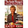 The Family Manager's Everyday Survival Guide