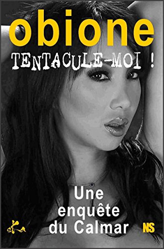Tentacule-moi: Polar (French Edition)