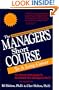 The Manager's Short Course to a Long Career